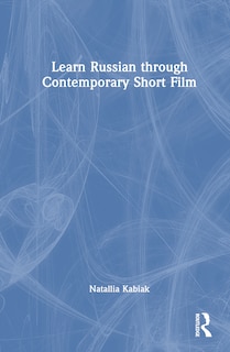 Front cover_Learn Russian through Contemporary Short Film