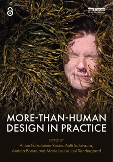 Front cover_More-Than-Human Design in Practice