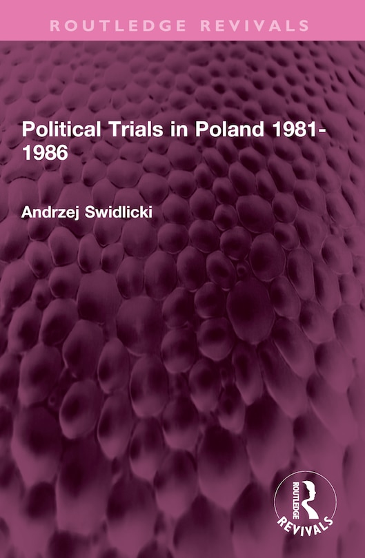 Couverture_Political Trials in Poland 1981-1986