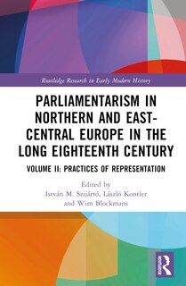 Couverture_Parliamentarism in Northern and East-Central Europe in the Long Eighteenth Century