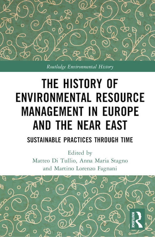Front cover_The History of Environmental Resource Management in Europe