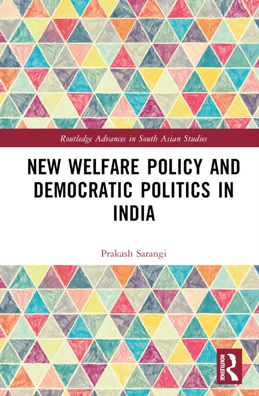 Front cover_New Welfare Policy and Democratic Politics in India
