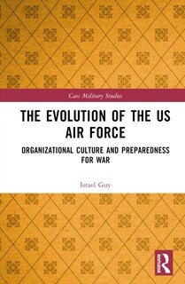 Front cover_The Evolution of the US Air Force