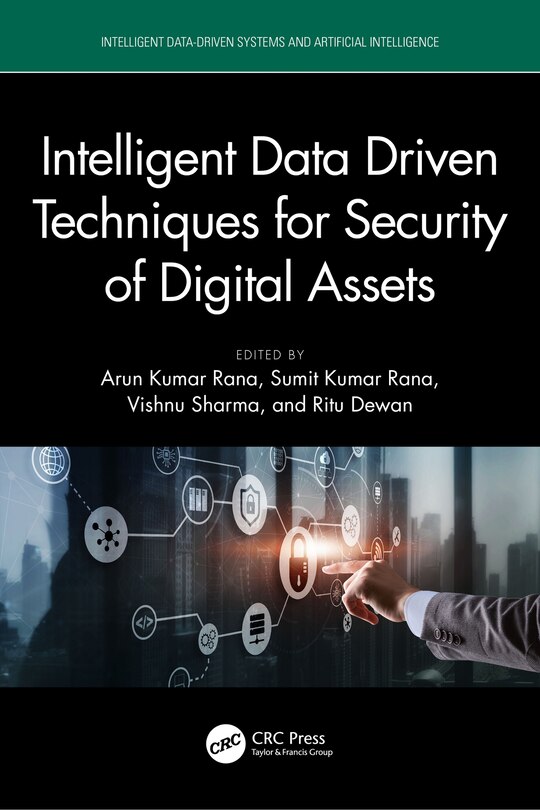 Front cover_Intelligent Data Driven Techniques for Security of Digital Assets
