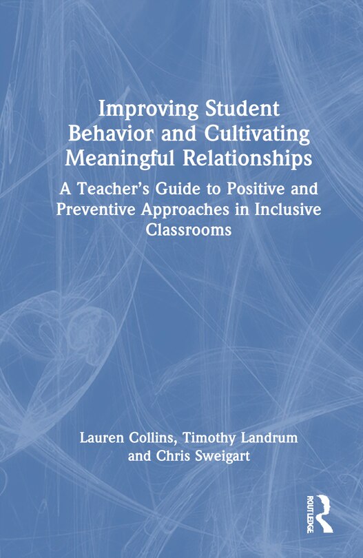 Couverture_Improving Student Behavior and Cultivating Meaningful Relationships