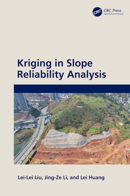 Front cover_Kriging in Slope Reliability Analysis
