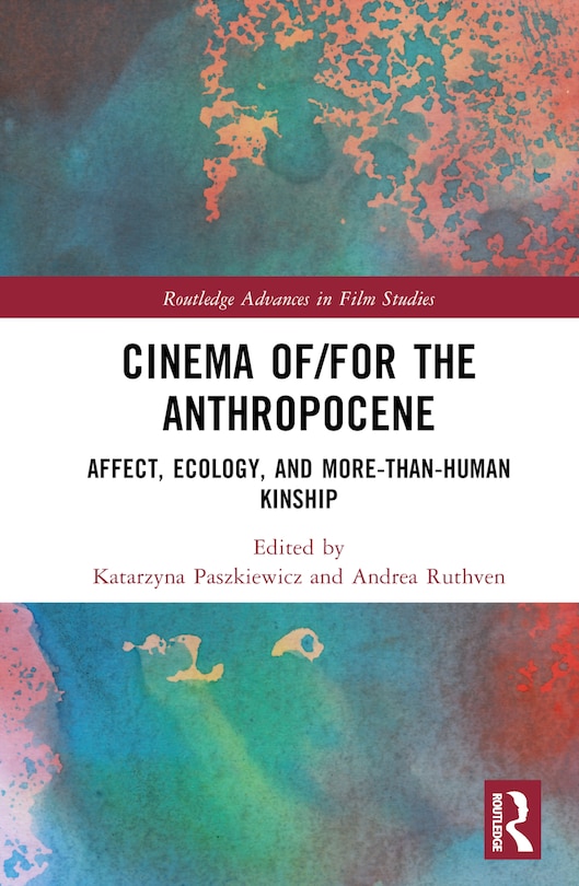 Couverture_Cinema of/for the Anthropocene