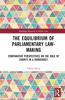 Front cover_The Equilibrium of Parliamentary Law-making