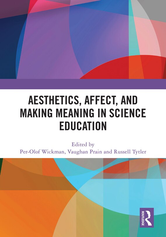 Front cover_Aesthetics, Affect, and Making Meaning in Science Education