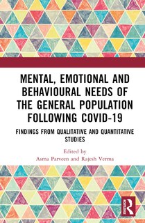 Couverture_Mental, Emotional and Behavioural Needs of the General Population Following COVID-19 in India