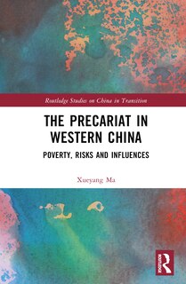 Front cover_The Precariat in Western China