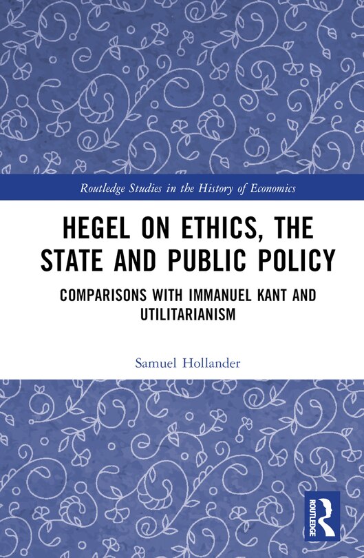 Front cover_Hegel on Ethics, the State and Public Policy