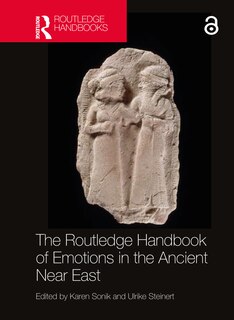 Front cover_The Routledge Handbook of Emotions in the Ancient Near East