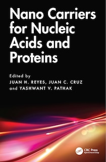 Front cover_Nanocarriers for Nucleic Acids and Proteins