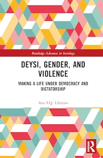 Couverture_Deysi, Gender, and Violence