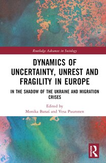 Couverture_Dynamics of Uncertainty, Unrest and Fragility in Europe