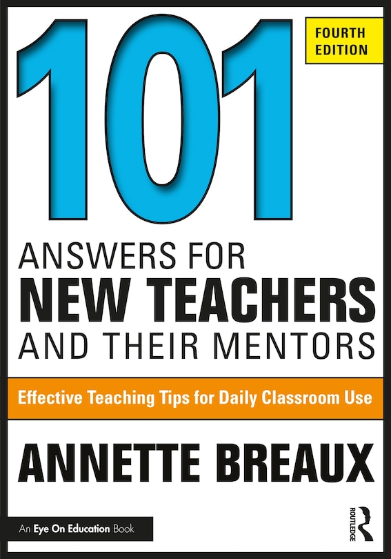 Couverture_101 Answers for New Teachers and Their Mentors