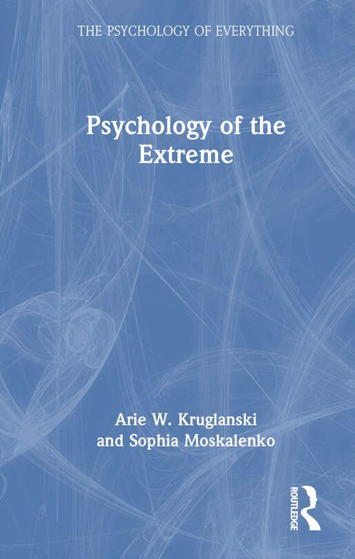 Front cover_The Psychology of the Extreme