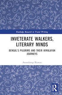 Front cover_Inveterate Walkers, Literary Minds