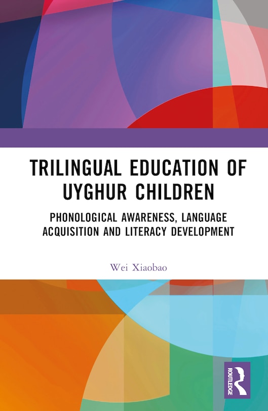 Couverture_Trilingual Education of Uyghur Children