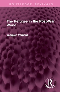 Front cover_The Refugee in the Post-War World