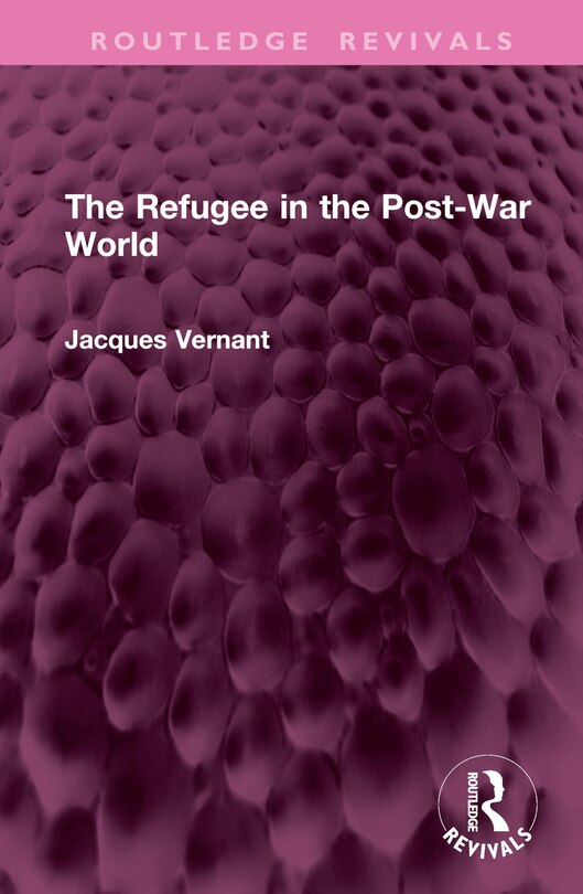 Front cover_The Refugee in the Post-War World