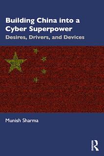 Couverture_Building China into a Cyber Superpower
