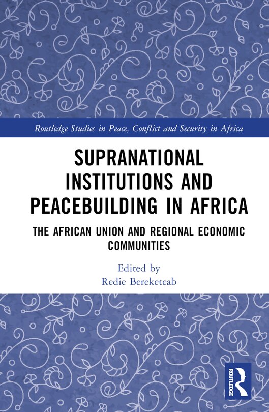 Couverture_Supranational Institutions and Peacebuilding in Africa