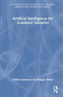 Front cover_Artificial Intelligence for Academic Libraries