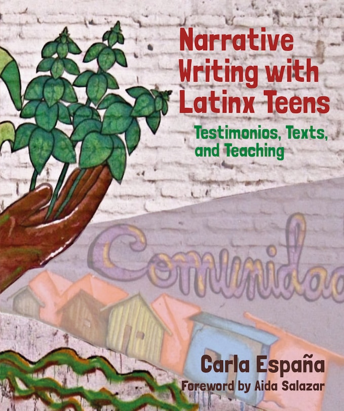 Front cover_Narrative Writing with Latinx Teens