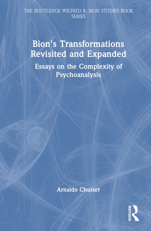 Couverture_Bion's Transformations Revisited and Expanded