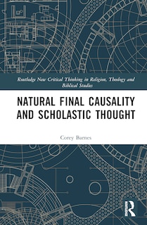 Couverture_Natural Final Causality and Scholastic Thought