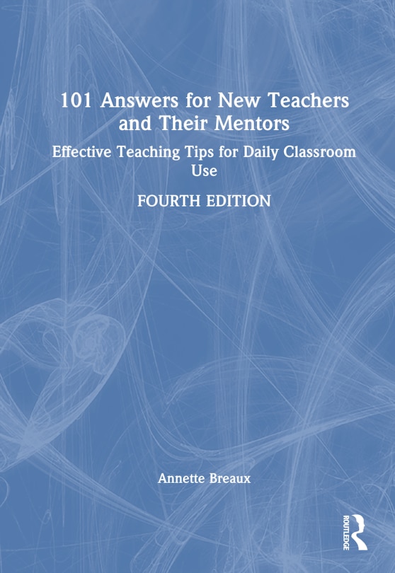 Couverture_101 Answers for New Teachers and Their Mentors