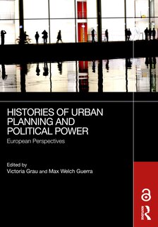 Front cover_Histories of Urban Planning and Political Power