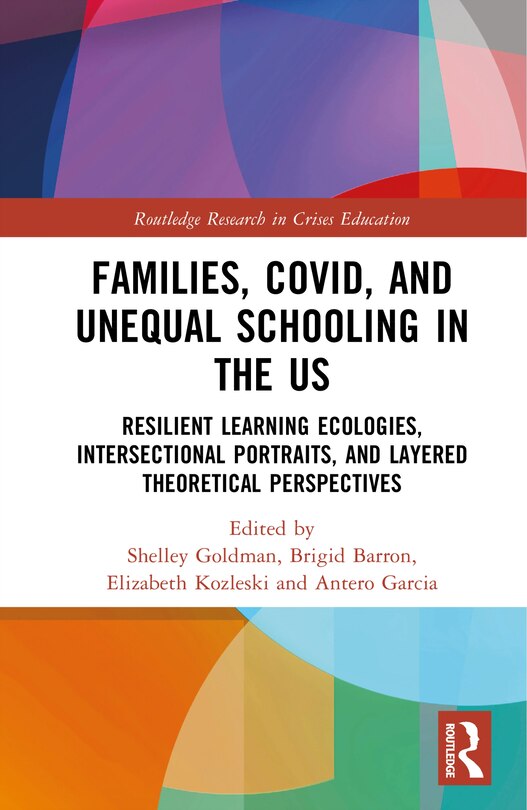 Front cover_Families, COVID, and Unequal Schooling in the US