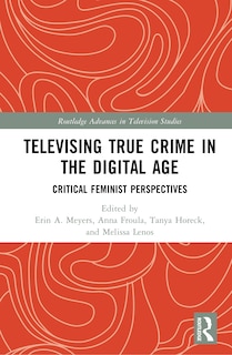Couverture_Televising True Crime in the Digital Age