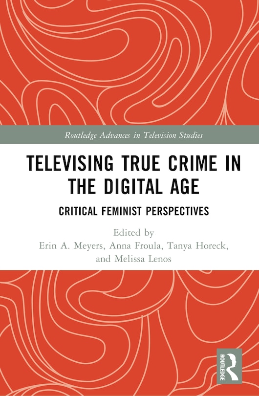 Couverture_Televising True Crime in the Digital Age