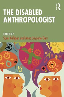 Front cover_The Disabled Anthropologist