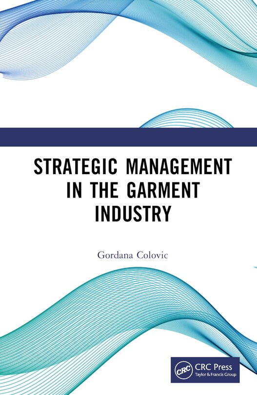 Front cover_Strategic Management in the Garment Industry