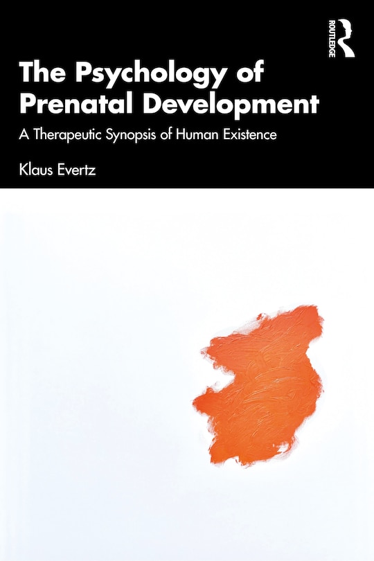 Front cover_The Psychology of Prenatal Development