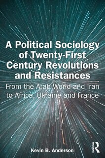 Couverture_A Political Sociology of Twenty-First Century Revolutions and Resistances