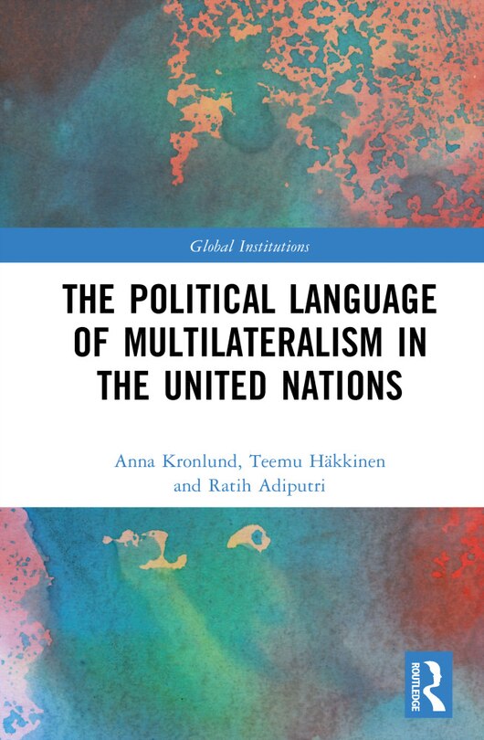 Couverture_The Political Language of Multilateralism in the United Nations