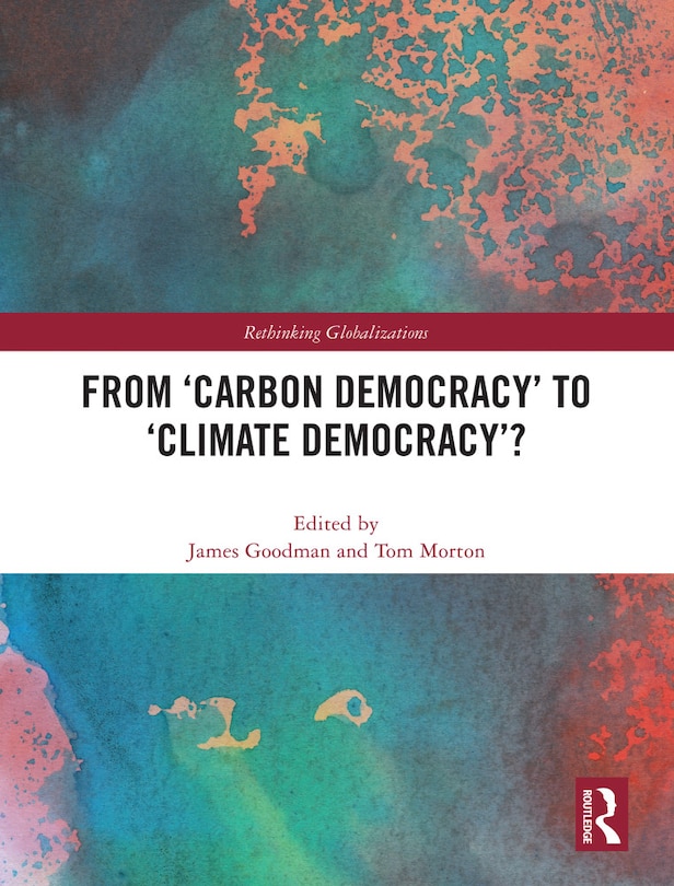 Couverture_From 'Carbon Democracy' to 'Climate Democracy'?