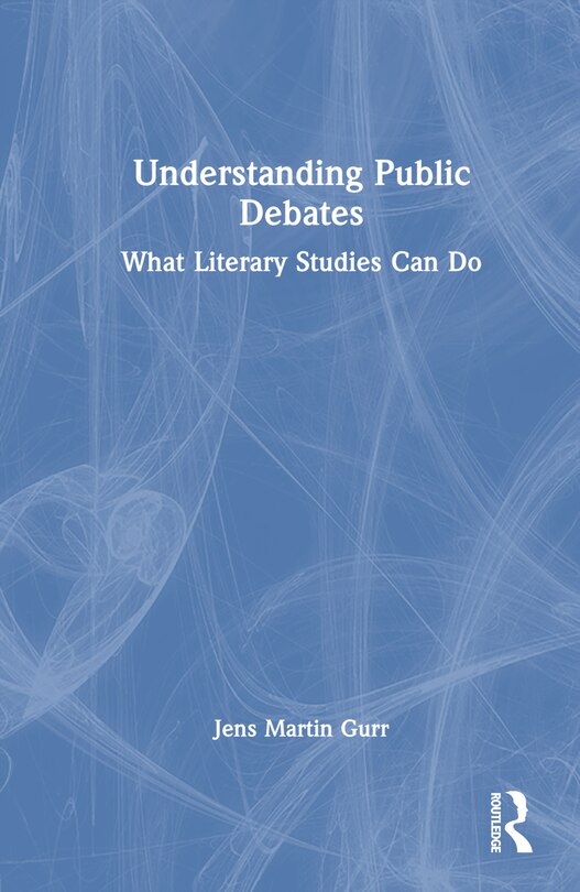 Front cover_Understanding Public Debates