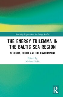 Front cover_The Energy Trilemma in the Baltic Sea Region