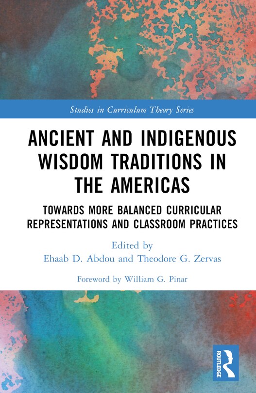 Front cover_Ancient and Indigenous Wisdom Traditions in the Americas