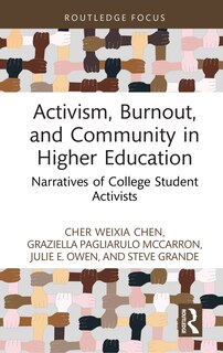Front cover_Activism, Burnout, and Community in Higher Education