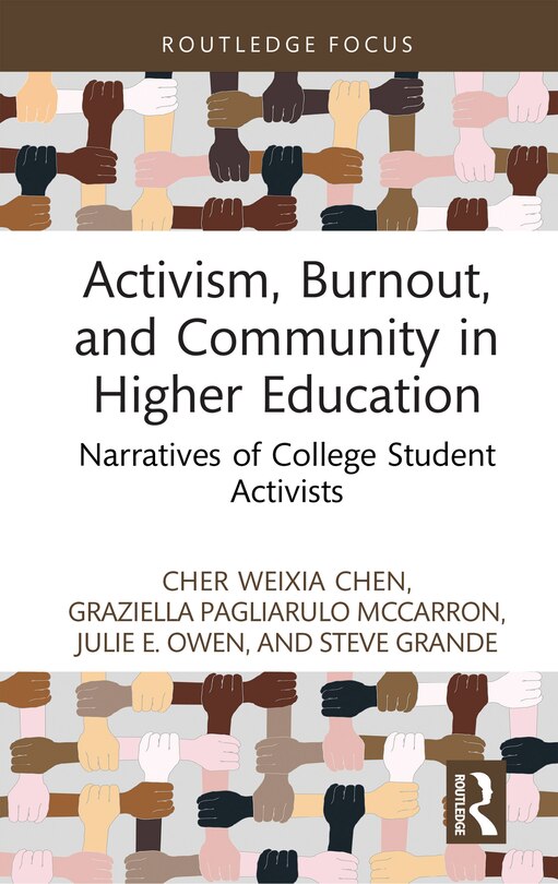 Front cover_Activism, Burnout, and Community in Higher Education