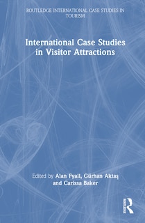 Front cover_International Case Studies in Visitor Attractions
