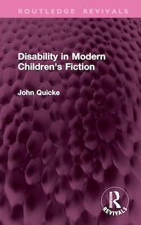 Front cover_Disability in Modern Children's Fiction